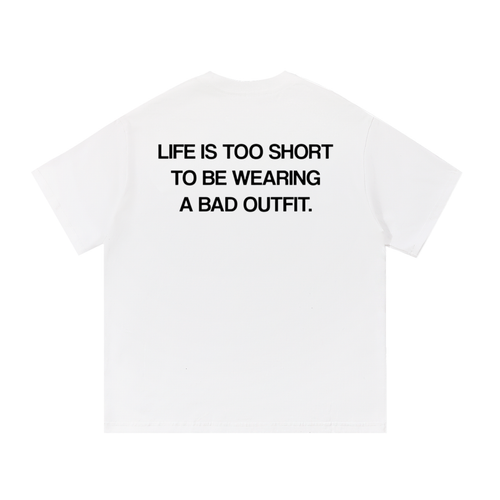LIFE IS 2 SHORT TEE